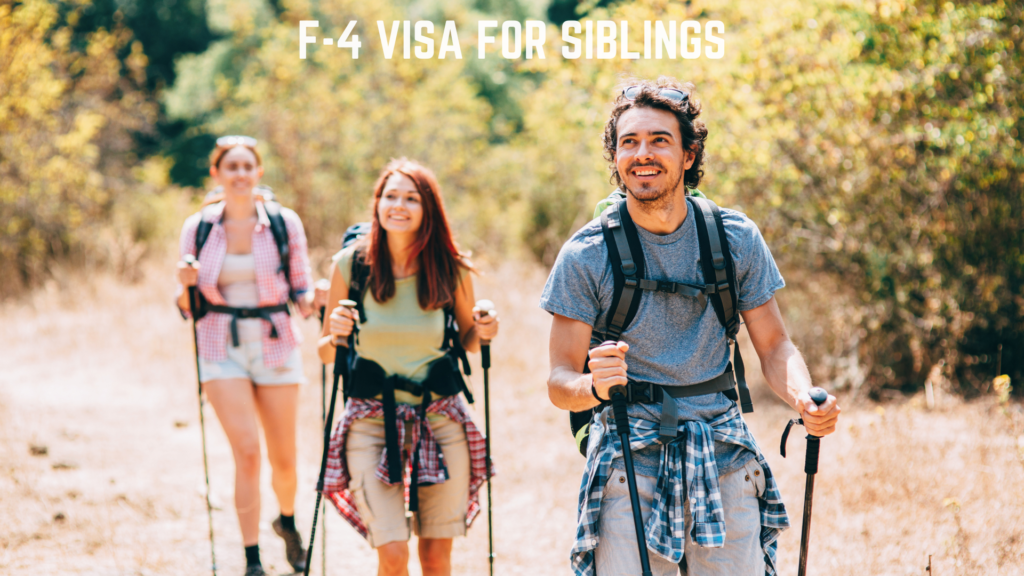 Navegando por la Visa F4: Tarjeta Verde para Hermanos