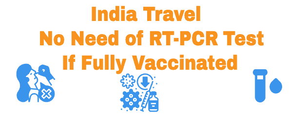 Viajar a la India: no se requiere prueba RT-PCR si está vacunado
