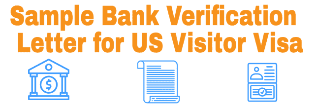 Modelo de carta de confirmación bancaria para visa de visitante B2 y visa de padre